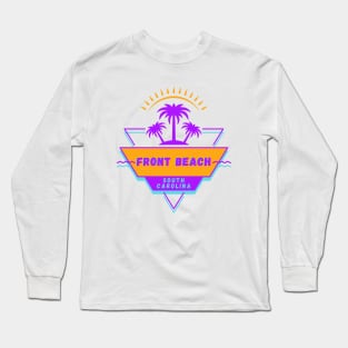 Front Beach South Carolina Vibes 80's Souvenirs Long Sleeve T-Shirt